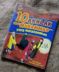 Image of 10 Akhlak Nabi Muhammad SAW yang Menggagumkan