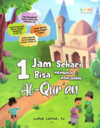 Image of 1 Jam Sehari Bisa Membaca & Menghafal Al-Qur'an