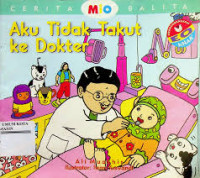 Image of Aku Tidak Takut ke Dokter