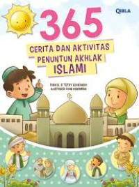 Image of 365 Cerita dan Aktivitas Penuntun Akhlak Islami