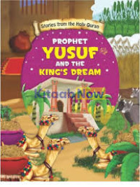 Image of Stories From The Holy Quran: Prophet Yusuf and The King's Dream