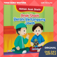 Image of Akhlak Anak Shalih: Anah Shalih Berani Bertanggung Jawab