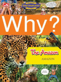 Image of Why?: The Amazon (Amazon)