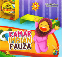 Image of Seri Aku Senang Berbagi: Kamar Impian Fauza