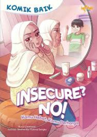 Image of Komik Baik: Insecure? No! Kamu Hebat, Kamu Berharga