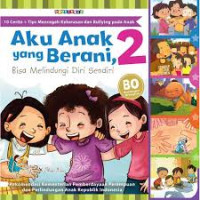 Image of Aku Anak yang Berani, Bisa Melindungi Diri Sendiri #2