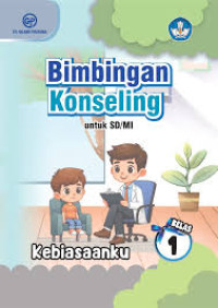 Image of Bimbingan Konseling untuk SD/ MI: Kebiasaanku Kelas 1