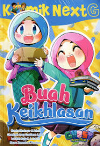 Image of Komik Next G: Buah Keikhlasan