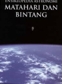 Image of Ensiklopedia Astronomi Matahari & Bintang