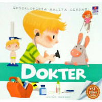 Image of Ensiklopedia Balita Cerdas: Dokter