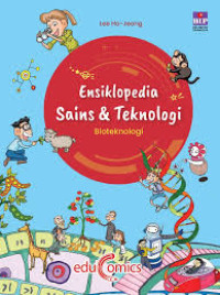 Image of Ensiklopedia Sains & Teknologi (Bioteknologi)