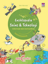 Image of Ensiklopedia Sains & Teknologi: Informasi dan Komunikasi
