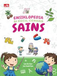 Image of Ensiklopedia si Kecil Cerdas Sains