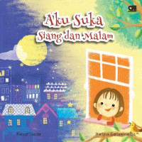 Image of Aku Suka Siang dan Malam