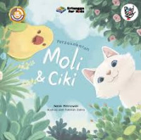 Image of Persahabatan Moli & Ciki