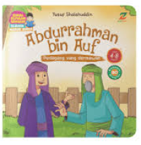 Image of Abdurrahman bin Auf : Pedagang yang Dermawan