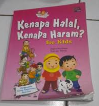 Image of Kenapa Halal, Kenapa Haram? For Kids