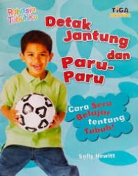 Image of Rahasia Tubuhku: Detak Jantung dan Paru-Paru