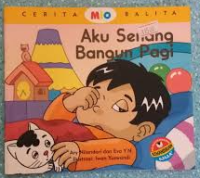 Image of Aku Senang Bangun Pagi