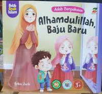 Image of Adab Berpakaian: Alhamdulillah, Baju Baru