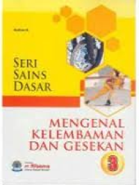 Image of Seri Sains Dasar: Mengenal Kelembaman dan Gesekan