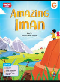 Image of Amazing Iman: Mengukuhkan 6 Pokok Keimanan Anak