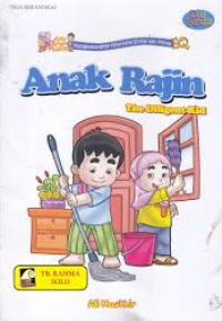 Image of Mengembangkan Nilai-Nilai Sosial dan Moral: Anak Rajin (The Diligent Kid)