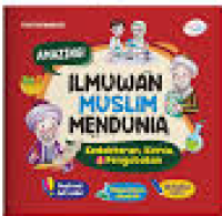 Image of Ilmuwan Muslim Mendunia: Kedokteran, Kimia, & Pengobatan