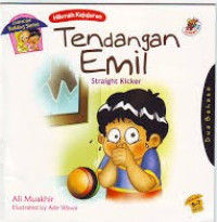 Image of Hikmah Kejujuran: Tendangan Emil (Straight Kicker)