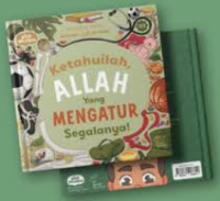 Image of Seri Asmaul Husna: Ketahuilah, Allah yang Mengatur Segalanya!