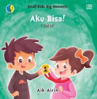 Image of Aku Bisa! ( I Did It! )