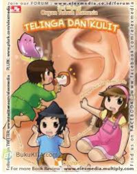 Image of Seri Biologi Organ Tubuh Manusia: Telinga dan Kulit