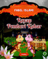 Image of Fabel Islami: Rayap Pemberi Kabar