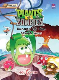 Image of Komik Sains Plants vs Zombies: Gunung Api dan Gempa Bumi