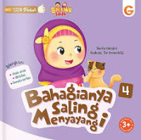 Image of Seri Akhlak Anak Hebat: Bahagianya Saling Menyayangi