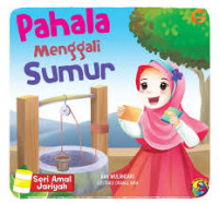 Image of Seri Amal Jariyah: Pahala Menggali Sumur
