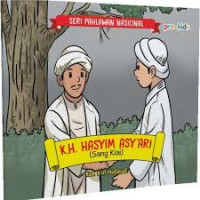Image of Seri Pahlawan Nasional: K.H. Hasyim Asy'ari (Sang Kiai)