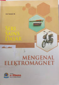 Image of Seri Sains Dasar: Mengenal Elektromagnet
