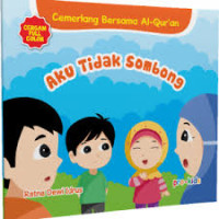Image of Cemerlang Bersama Al-Qur'an: Aku Tidak Sombong