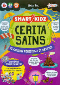 Image of Smart Kids Cerita Sains Keajaiban Peristiwa di Sekitar