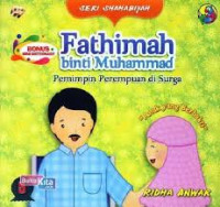 Image of Seri Shahabiyah: Fathimah binti Muhammad Pemimpin Perempuan di Surga