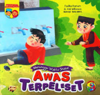 Image of Seri Anak Saleh Didoakan Malaikat: Menunggu Waktu Shalat ( Awas Terpeleset)