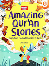 Image of Amazing Qur'an Stories: Kisah-Kisah Menakjubkan dalam Al-Qur'an