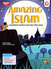 Image of Amazing Islam Mengukuhkan Kecintaan Anak pada 5 Pilar Islam