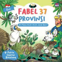 Image of Bali: Fabel 37 Provinsi Di mana Anak-Anak Jalak Bali?