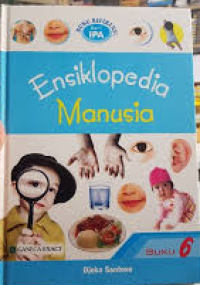 Image of Buku Referensi Seri IPA: Ensiklopedia Manusia