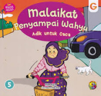 Image of Seri Mengenal Malaikat : Malaikat Penyampai Wahyu , Adik Untuk Caca