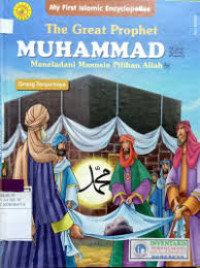 Image of The Great Prophet Muhammad Meneladani Manusia Pilihan Allah: Orang Terpercaya