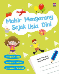 Image of Mahir Mengarang Sejak Usia Dini