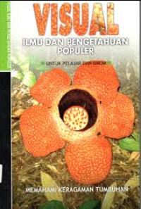 Image of Visual Ilmu dan Pengetahuan Populer: Memahami Keragaman Tumbuhan